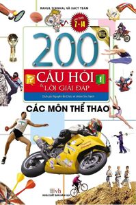 200 Câu Hỏi Và Lời Giải Đáp - Các Môn Thể Thao