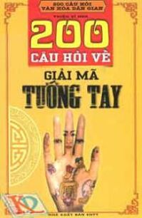 200 câu hỏi về giải mã tướng tay