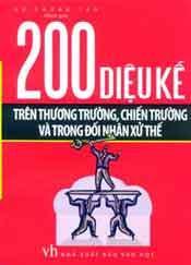 200 DIỆU KẾ TRÊN THƯƠNG TRƯỜNG, CHIẾN TRƯỜNG VÀ TRONG ĐỐI NHÂN XỬ THẾ