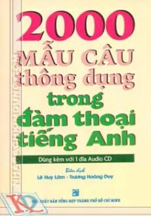 2000 Mẫu Câu Thông Dụng Trong Đàm Thoại Tiếng Anh