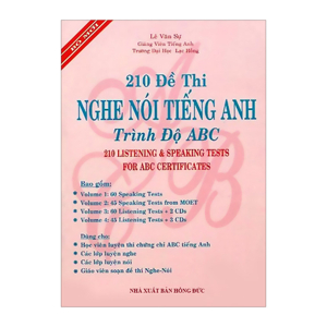 210 Đề Thi Nghe Nói Tiếng Anh Trình Độ ABC