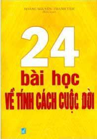 24 Bài Học Về Tính Cách Cuộc Đời