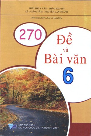 270 Đề và bài văn 6