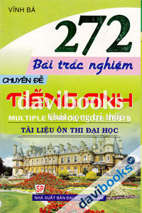 272 Bài Trắc Nghiệm Chuyên Đề Tiếng Anh