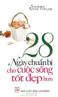 28 Ngày chuẩn bị cho cuộc sống tốt đẹp hơn