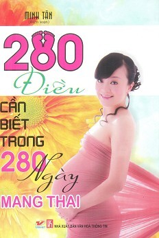 280 điều cần biết trong 280 ngày mang thai