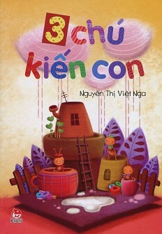 3 chú kiến con