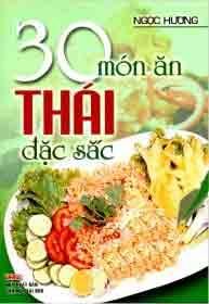 30 Món Ăn Thái Đặc Sắc