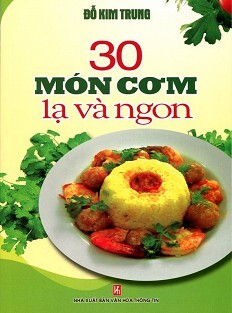 30 Món Cơm Lạ Và Ngon