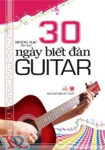 30 Ngày biết đàn Guitar