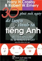 30 Phút Mỗi Ngày Để Luyện Chính Tả Tiếng Anh