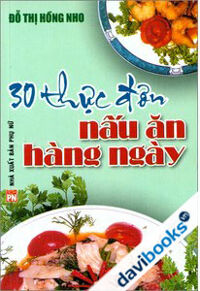 30 thực đơn nấu ăn hàng ngày