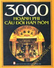 3000 hoành phi câu đối Hán Nôm - Nhiều tác giả