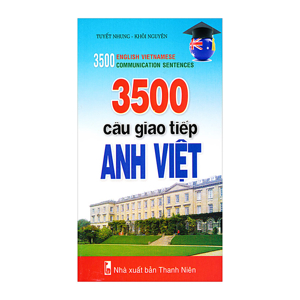 3500 Câu Giao Tiếp Anh Việt