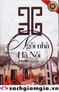 36 ngôi nhà Hà Nội - Quốc Văn