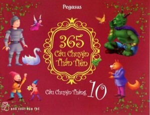 365 Câu Chuyện Thần Tiên Câu Chuyện Tháng 10