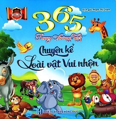 365 Chuyện Kể Loài Vật Vui Nhộn Tháng 1 - 2 (Song Ngữ Anh - Việt)