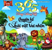 365 Chuyện kể loài vật vui nhộn tháng 7 - 8 (Song Ngữ Anh - Việt)