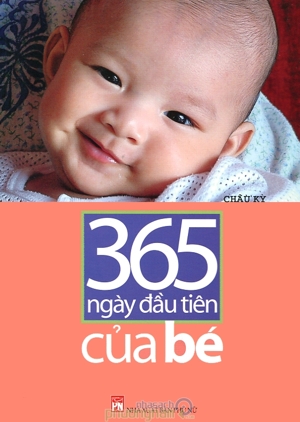 365 Ngày Đầu Tiên Của Bé - Châu Kỳ