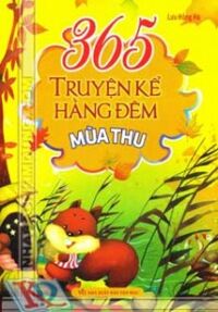 365 truyện kể hằng đêm - Mùa thu