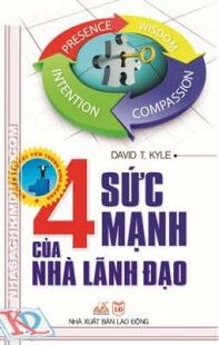 4 sức mạnh của nhà lãnh đạo