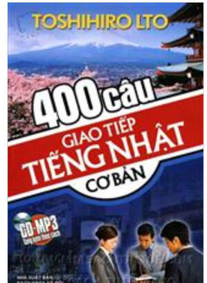 400 Câu Giao Tiếp Tiếng Nhật Cơ Bản