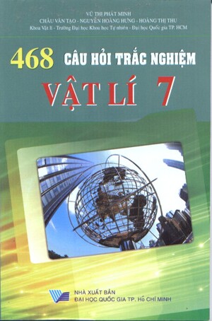 468 Câu hỏi trắc nghiệm Vật Lí 7