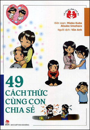 49 cách thức cùng con chia sẻ