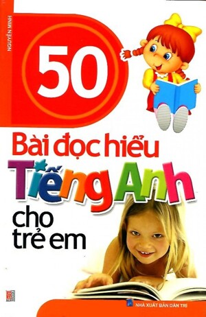 50 bài đọc hiểu tiếng anh cho trẻ em