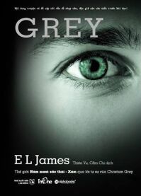 50 Sắc Thái - Tập 4 Tác giả E.L. James