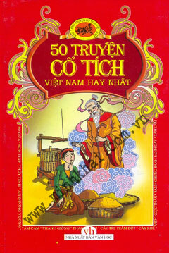 50 Truyện Cổ Tích Việt Nam Hay Nhất