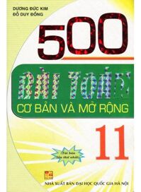 500 Bài Toán Cơ Bản Và Mở Rộng 11