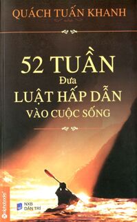 52 tuần đưa luật hấp dẫn vào cuộc sống