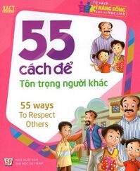 55 Cách Để Tôn Trọng Người Khác