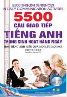 5500 câu giao tiếp tiếng Anh trong sinh hoạt hằng ngày