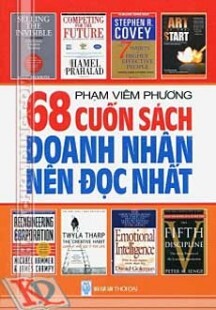 68 Cuốn Sách Doanh Nhân Nên Đọc Nhất