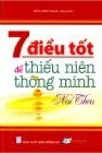 7 Điều Tốt Để Thiếu Niên Thông Minh Noi Theo