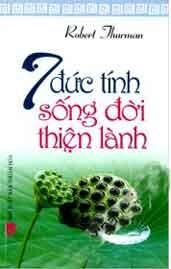 7 Đức tính sống đời thiện lành