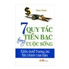 7 Quy Tắc Tiền Bạc Trong Cuộc Sống