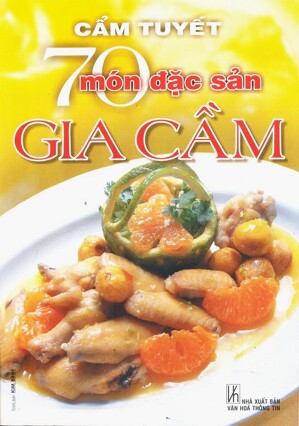 70 Món Đặc Sản Gia Cầm