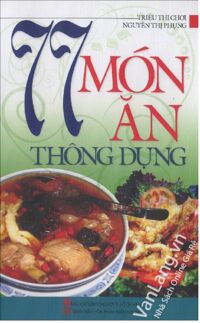 77 món ăn thông dụng