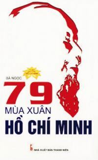 79 mùa xuân Hồ Chí Minh