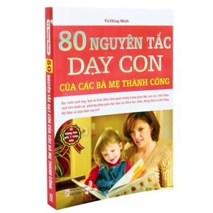 80 Nguyên tắc Dạy Con