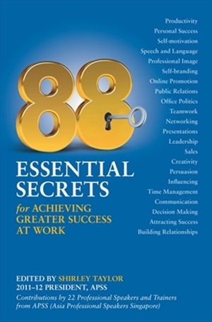 88 Essential Secrets for Achieving Greater Success at Work