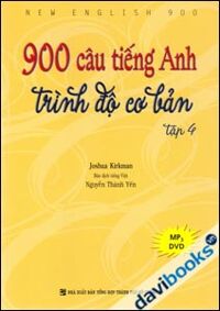 900 Câu Tiếng Anh Trình Độ Cơ Bản Tập 4