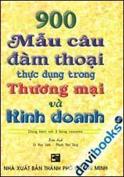 900 mẫu câu đàm thoại thực dụng trong thương mại và kinh doanh