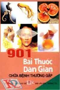 901 Bài Thuốc Dân Gian Thường Gặp