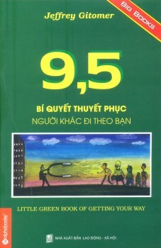 9,5 bí quyết thuyết phục người khác đi theo bạn