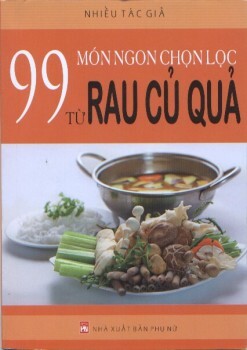 99 Món Ngon Chọn Lọc Từ Rau Củ Quả