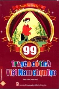 99 Truyện cổ tích Việt Nam chọn lọc - Thùy Linh